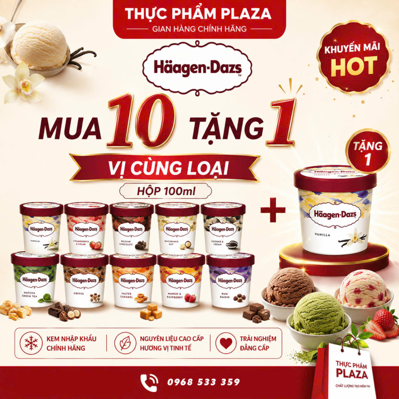 BÙNG NỔ ƯU ĐÃI KEM HÄAGEN-DAZS: MUA 10 TẶNG 1 CÙNG LOẠI 2 KM kem 1