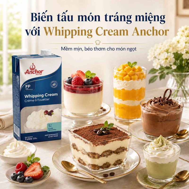 bien tau mon trang mieng voi Whipping cream Anchor