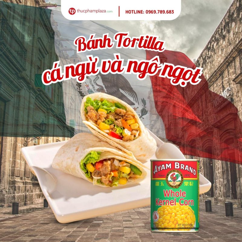 Banh Tortilla ca ngu va ngo ngot Thuc Pham Plaza 1 1 large