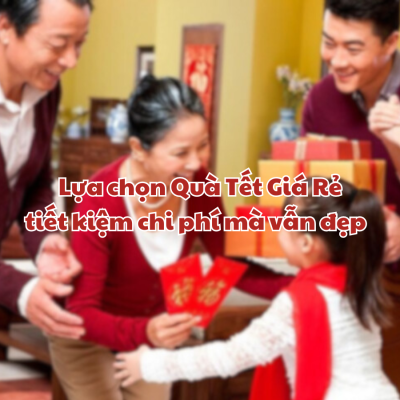 Lua chon Qua Tet Gia Re medium