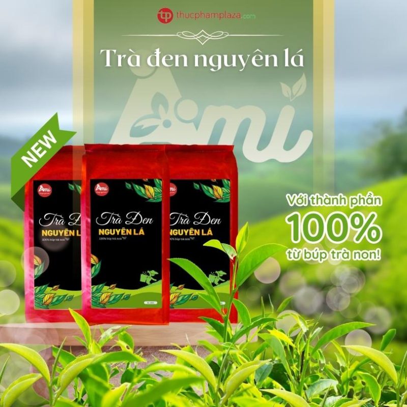 Trà đen nguyên lá - hương vị đậm đà nhất trong các loại trà 1 Tra den nguyen la Ami Thuc Pham PLaza large