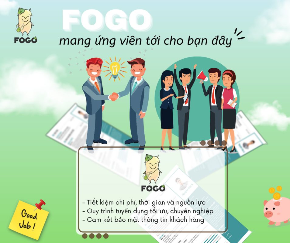 FOGO - giải pháp tuyển dụng cho doanh nghiệp 1 FOGO - Giải pháp tuyển dụng cho doanh nghiệp