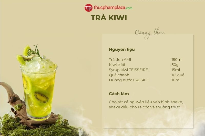 Hướng Dẫn Làm Trà Kiwi Ngon Lạ Hút Khách 1 trà kiwi