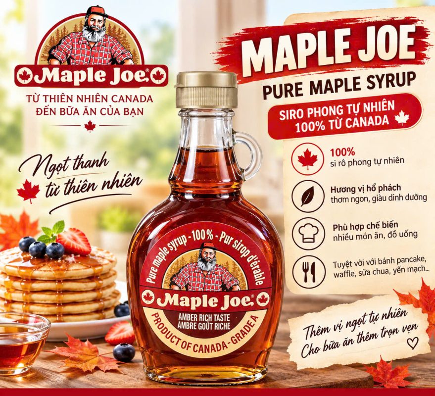 SIRO PHONG MAPLE JOE – VỊ NGỌT TỰ NHIÊN TỪ CANADA 2 syrup Maple Joe
